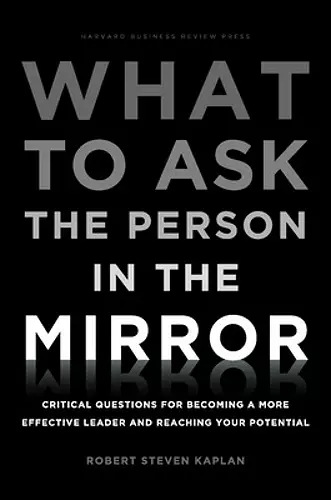 What to Ask the Person in the Mirror cover