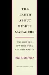 The Truth About Middle Managers cover