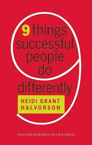 Nine Things Successful People Do Differently cover