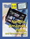 Netflix, Amazon, Hulu and Streaming Video cover