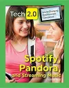 Spotify, Pandora, and Streaming Music cover