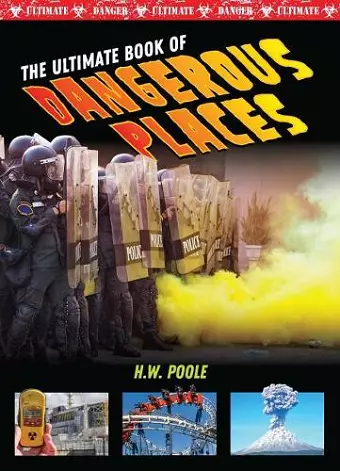 Ultimate Book of Dangerous Places cover