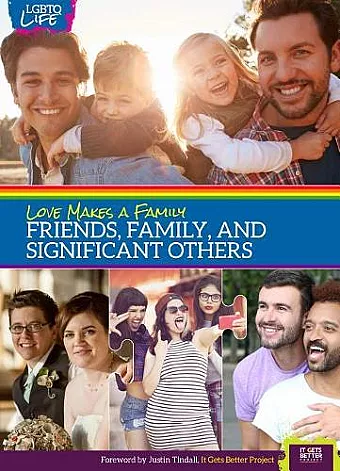 Love Makes a Family: Friends, Family, and Significant Others cover
