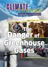 Problems and Progress: Dangers of Greenhouse Gases cover