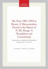 The Years 1881-1894 in Russia: a Memorandum Found in the Papers of N. Kh. Bunge. a Translation and Commentary cover