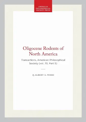 Oligocene Rodents of North America cover