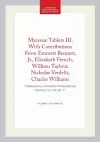 Mycenae Tablets III. with Contributions from Emmett Bennett, Jr., Elizabeth French, William Taylour, Nicholas Verdelis, Charles Williams cover