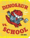 Dinosaur vs. School cover