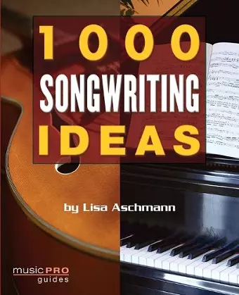 1000 Songwriting Ideas cover