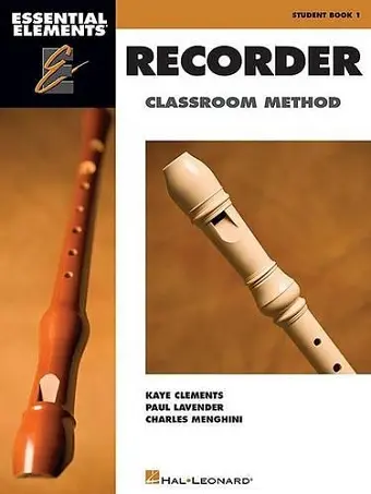 Essential Elements Recorder Classroom Method cover