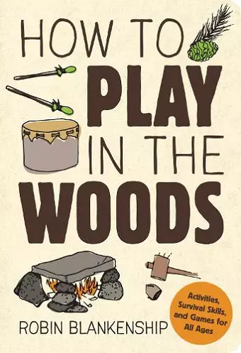 How to Play in the Woods cover