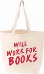 Will Work For Books Tote cover