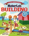 Little Leonardo's Maker Lab: Building Book cover