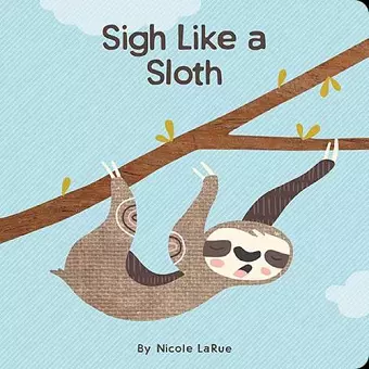 Sigh Like a Sloth cover