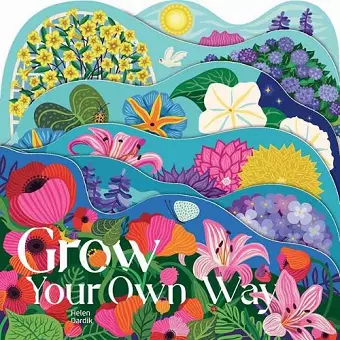 Grow Your Own Way cover