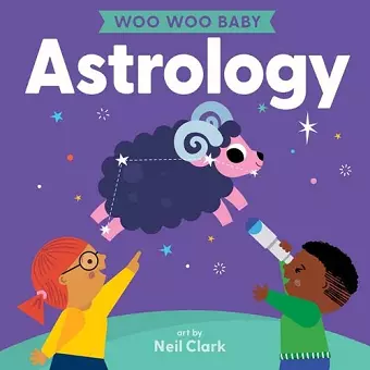 Woo Woo Baby: Astrology cover