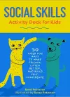 Social Skills Activity Deck for Kids cover