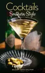 Cocktails, Southern Style cover