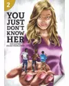 You Just Don't Know Her: Page Turners 2 cover