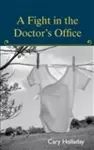 A Fight in the Doctor's Office cover