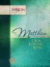 Matthew: Our Loving King cover