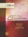 The Passion Translation: 1st & 2nd Corinthians: Love and Truth cover