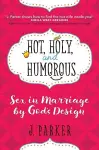 Hot, Holy and Humourous cover