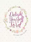 Journal: Delight Yourself in the Lord - Bible Promise Journal for Women cover