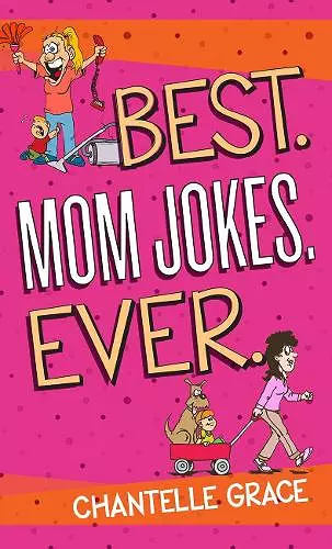 Best. Mom Jokes. Ever cover