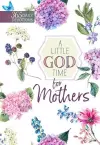 A Little God Time for Mothers cover