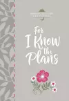 For I Know the Plans: Morning and Evening Devotional cover