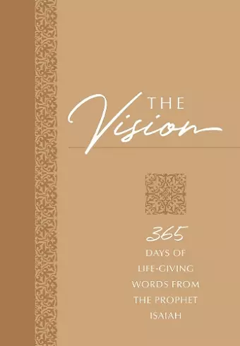 The Vision: 365 Days of Life-Giving Words from the Prophet Isaiah cover