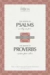 The Passion Translation: Psalms & Proverbs (2nd Edition) cover