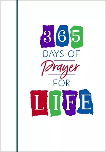 365 Days of Prayer for Life cover