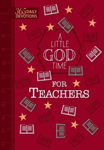 A Little God Time for Teachers (Faux) cover