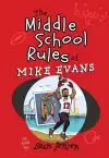 The Middle School Rules of Mike Evans cover