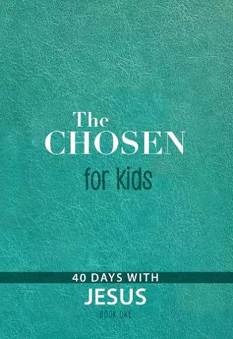 The Chosen for Kids - Book One cover