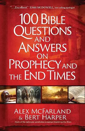 100 Bible Questions and Answers on Prophecy and the End Times cover