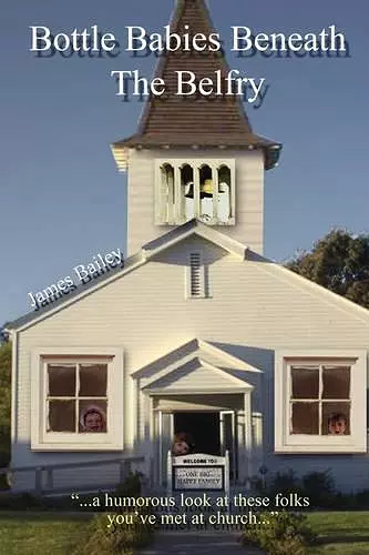 Bottle Babies Beneath the Belfry cover