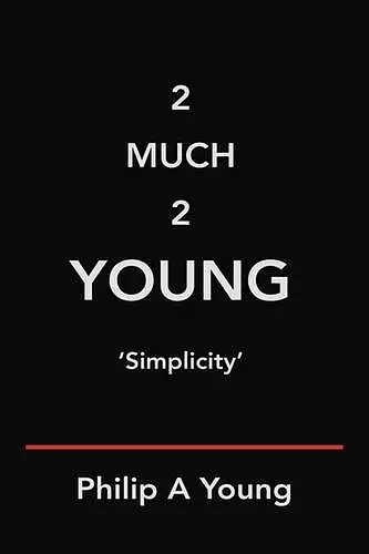 2 Much 2 Young cover