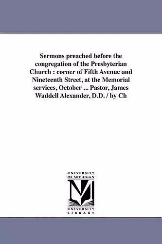 Sermons Preached Before the Congregation of the Presbyterian Church cover