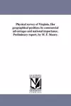 Physical Survey of Virginia. Her Geographical Position; Its Commercial Advantages and National Importance. Preliminary Report, by M. F. Maury. cover