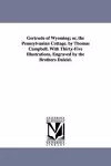 Gertrude of Wyoming; or, the Pennsylvanian Cottage. by Thomas Campbell. With Thirty-Five Illustrations, Engraved by the Brothers Dalziel. cover