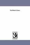 The Blood of Jesus. cover