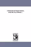 A Memorial of Charles Sumner, from the City of Boston ... cover