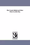 Pike County Ballads and Other Pieces. by John Hay. cover