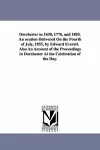 Dorchester in 1630, 1776, and 1855. An oration Delivered On the Fourth of July, 1855, by Edward Everett. Also An Account of the Proceedings in Dorchester At the Celebration of the Day. cover