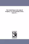 The United States in the Light of Prophecy; cover