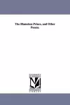 The Blameless Prince, and Other Poems. cover