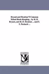 Bryant and Stratton'S Common School Book-Keeping... by H. B. Bryant, and H. D. Stratton ... and S. S. Packard ... cover